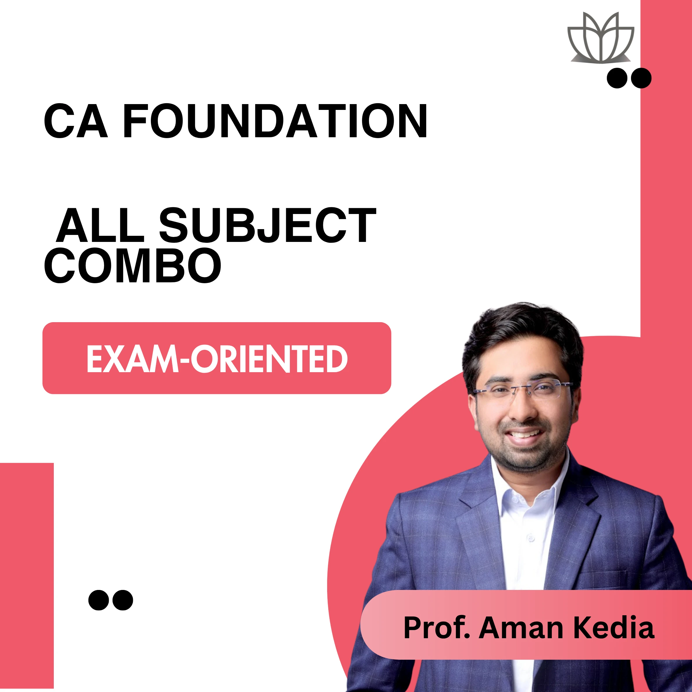 CA Foundation | All Subject Combo | Exam-Oriented | Live at Home Batch | Jan/May 26